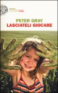 Lasciateli giocare