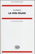 La vita felice