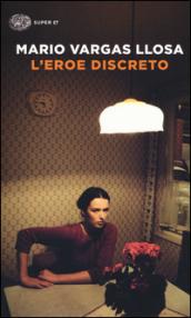 L'eroe discreto