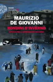 Rondini d'inverno. Sipario per il commissario Ricciardi