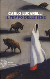 Il tempo delle iene