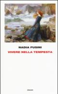 Vivere nella tempesta