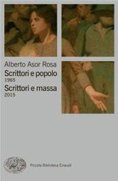 Scrittori e popolo (1965)-Scrittori e massa (2015)