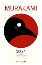 1Q84. Libro 3. Ottobre-dicembre