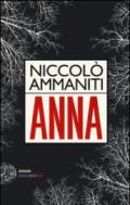 Anna (Einaudi. Stile libero big)