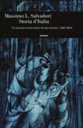 Storia d'Italia: Il cammino tormentato di una nazione. 1861-2016 (Einaudi. Storia Vol. 80)