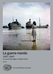 La guerra-mondo (1937-1947)