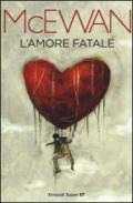 L'amore fatale