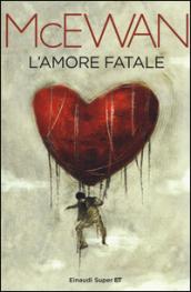 L'amore fatale