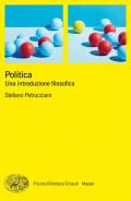 Politica. Una introduzione filosofica