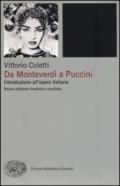 Da Monteverdi a Puccini. Introduzione all'opera italiana