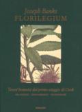 Florilegium. Tesori botanici del primo viaggio di Cook. Ediz. illustrata
