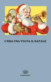 C'era una volta il Natale