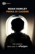 Prima di cadere