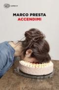 Accendimi