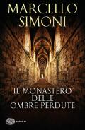 Il monastero delle ombre perdute