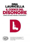 Il codice del disonore. Donne che fanno tremare la 'ndrangheta