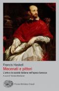 Mecenati e pittori. L'arte e la società italiana nell'epoca barocca