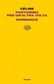 Pantomima per un'altra volta-Normance
