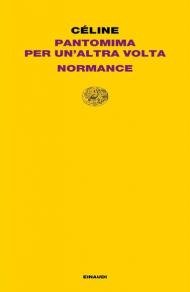 Pantomima per un'altra volta-Normance