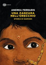 Una zanzara nell'orecchio. Storia di Sarvari