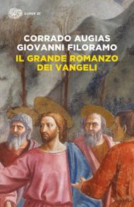 Il grande romanzo dei Vangeli