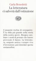 La letteratura ci salverà dall'estinzione