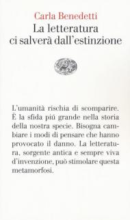 La letteratura ci salverà dall'estinzione