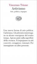 Artivismo. Arte, politica, impegno