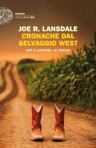 Cronache dal selvaggio West. Hap e Leonard, le origini