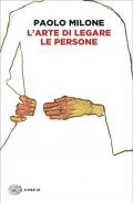 L' arte di legare le persone