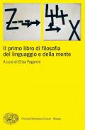 Il primo libro di filosofia del linguaggio e della mente