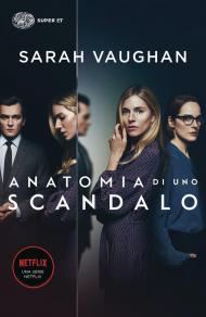 Anatomia di uno scandalo