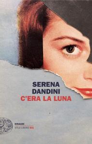 C’era la luna