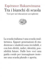 Tra i bianchi di scuola. Voci per un’educazione accogliente