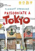 Passeggiate a Tokyo. Ediz. illustrata