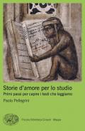 Storie d'amore per lo studio. Primi passi per capire i testi che leggiamo