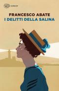 I delitti della salina