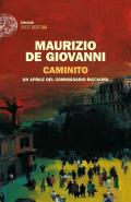 Caminito. Un aprile del commissario Ricciardi