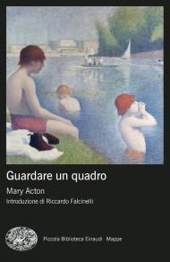 Guardare un quadro. Nuova edizione