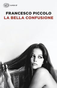 La bella confusione