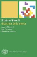 Il primo libro di didattica della storia