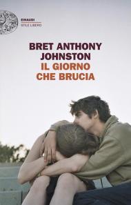 Il giorno che brucia