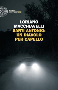 Sarti Antonio: un diavolo per capello