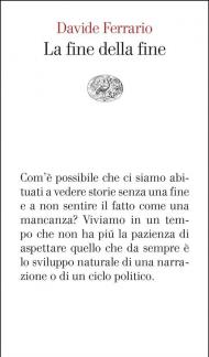 La fine della fine