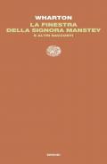 La finestra della signora Manstey e altri racconti