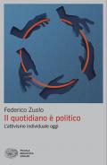 Il quotidiano è politico. L'attivismo individuale oggi