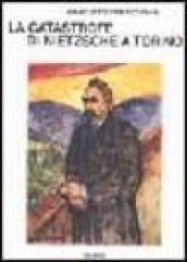 La catastrofe di Nietzsche a Torino