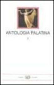 Antologia palatina. Testo greco a fronte. 1.Libri I-VI