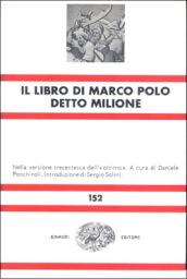 Il libro di Marco Polo detto Milione